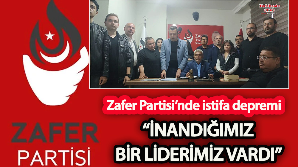 Zafer Partisi’nde istifa depremi “İnandığımız bir liderimiz vardı”
