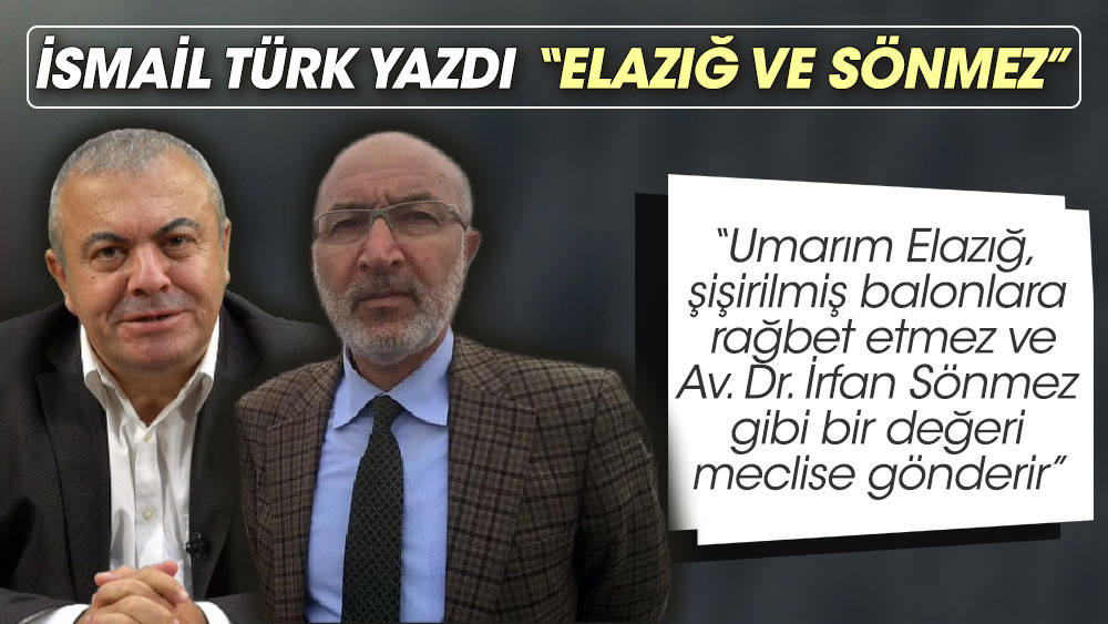 Elazığ ve Sönmez