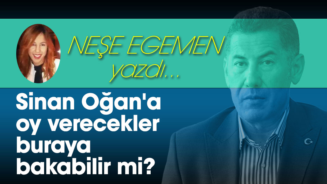Sinan Oğan'a oy verecekler buraya bakabilir mi?