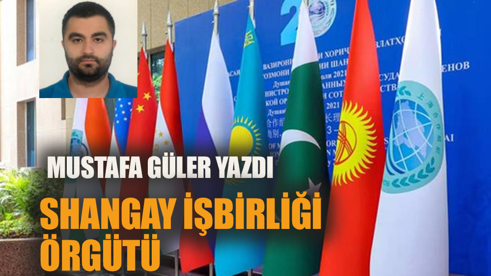 Şanghay İşbirliği Örgütü (ŞİÖ)