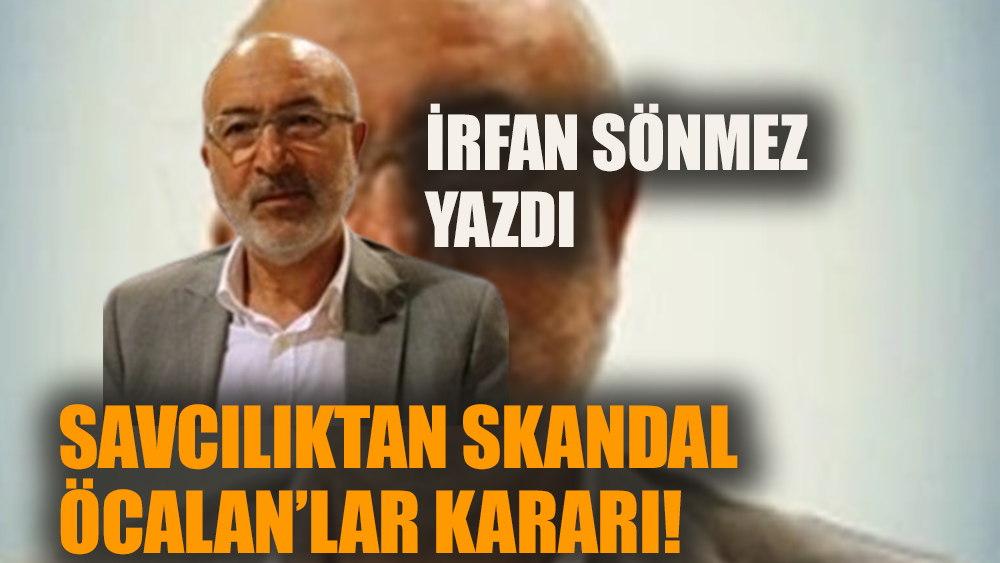 Savcılıktan skandal Öcalan’lar kararı 