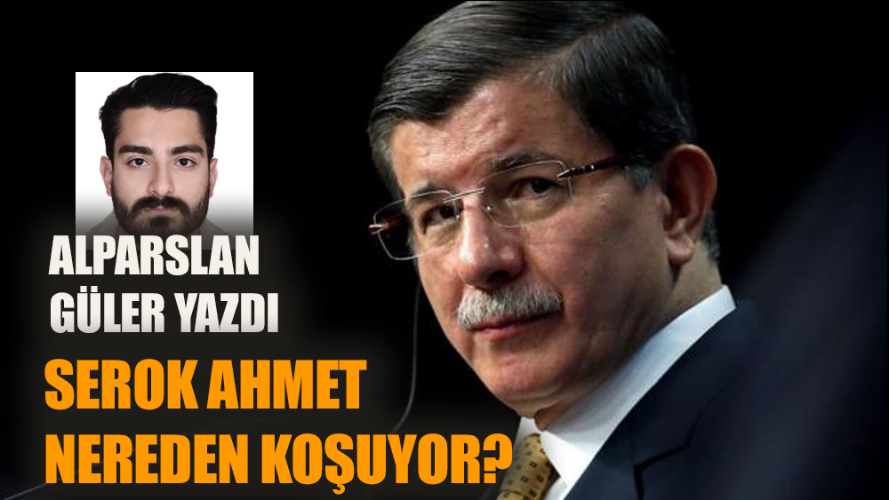 Serok Ahmet nereden koşuyor?