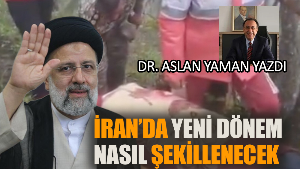 İran’da yeni dönem nasıl şekillenecek
