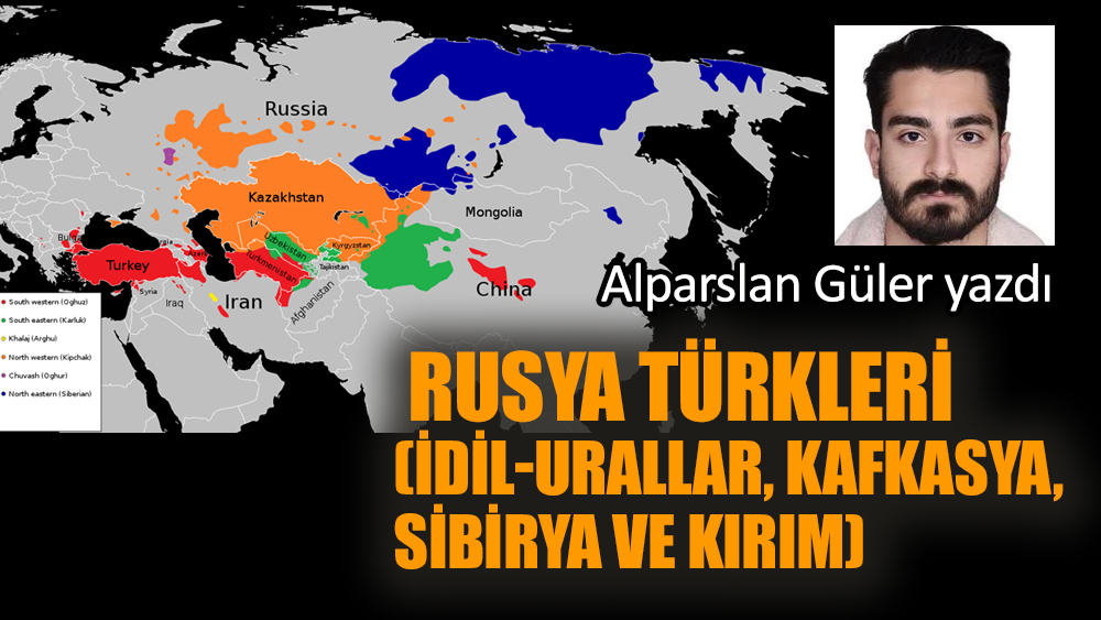 Rusya Türkleri (İdil-Urallar, Kafkasya, Sibirya ve Kırım)