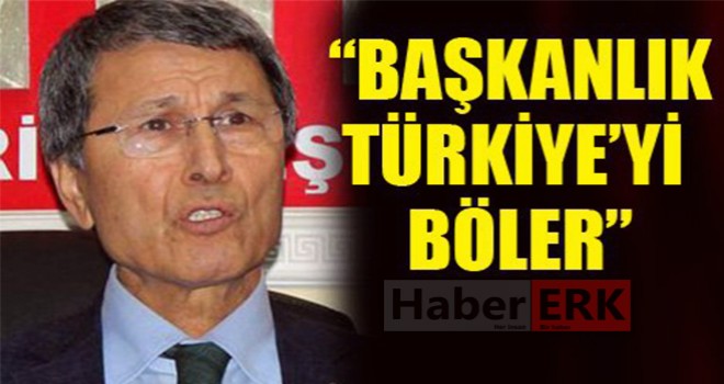 Mhp Milletvekili Yusuf Halaçoğlu'dan Başkanlık Çıkışı!