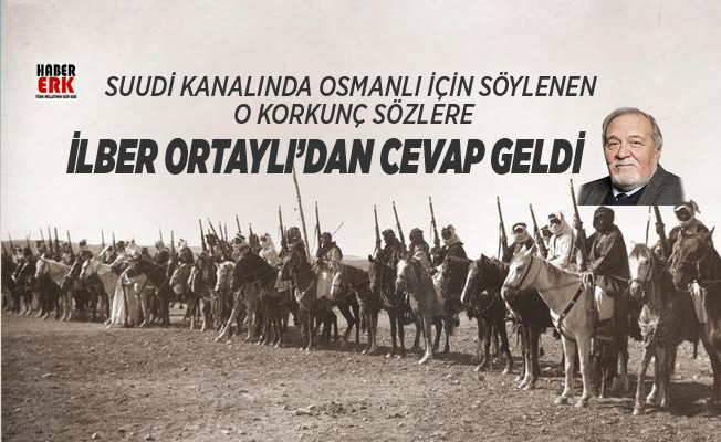 Suudi Kanalinda Osmanli Icin Soylenen O Korkunc Sozlere Ilber Ortayli Dan Cevap Geldi