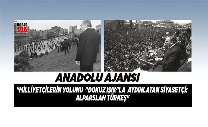 anadolu ajansi milliyetcilerin yolunu