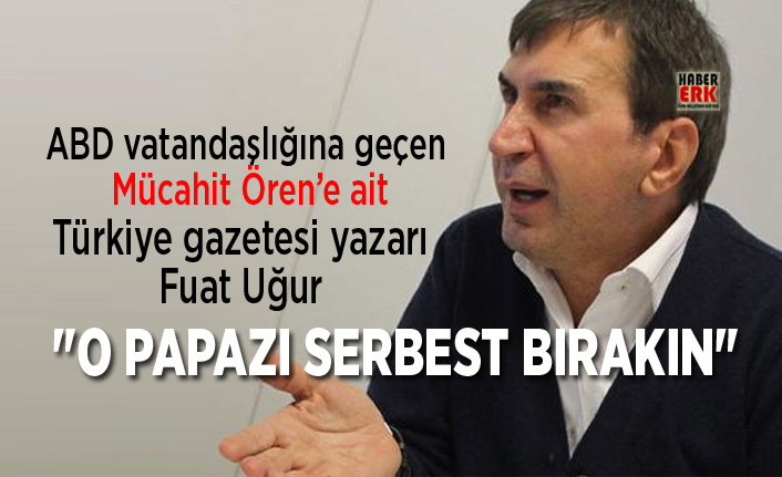 turkiye gazetesi yazari fuat ugur o