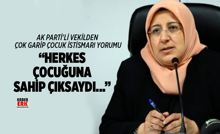 ak parti li vekilden cok garip cocuk
