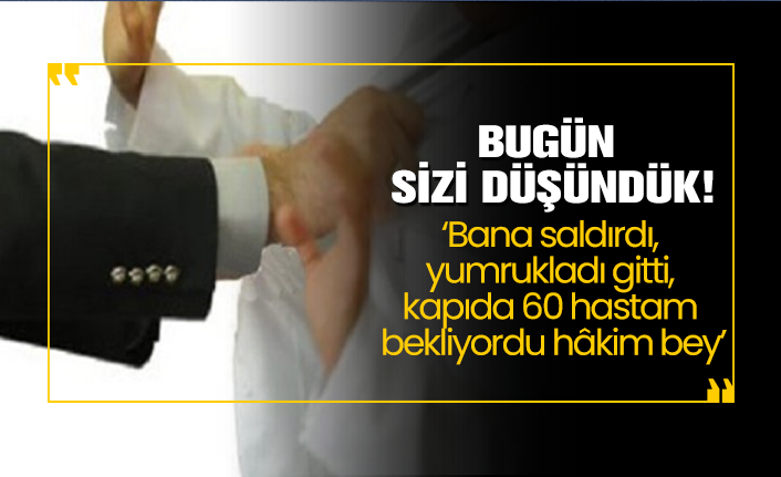 Bugün sizi düşündük!