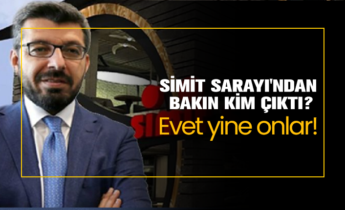 simit sarayi ndan bakin kim cikti