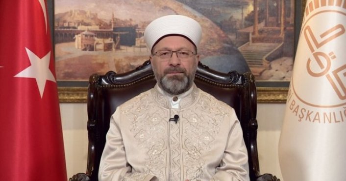 Diyanet İşleri Başkanı: ''Dua sesleri yükselecek''