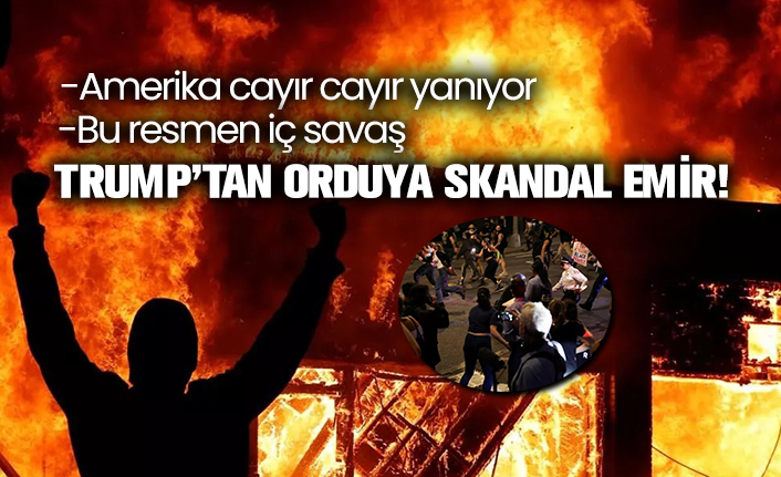 ABD cayır cayır yanıyor! ABD'de iç savaş