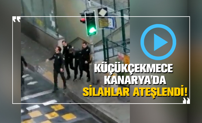 Küçükçekmece Kanarya'da Silahlar ateşlendi!