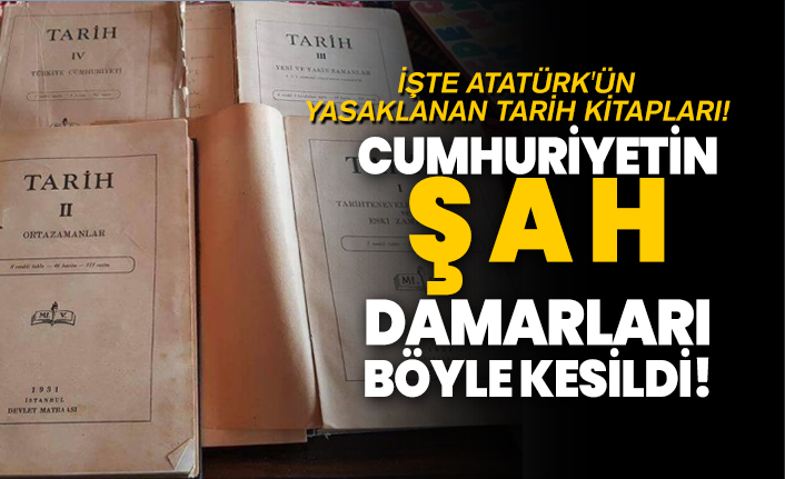 Iste Ataturk Un Yasaklanan Tarih Kitaplari Cumhuriyetin Sah Damarlari Boyle Kesildi