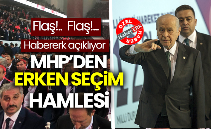 MHP’den erken seçim hamlesi