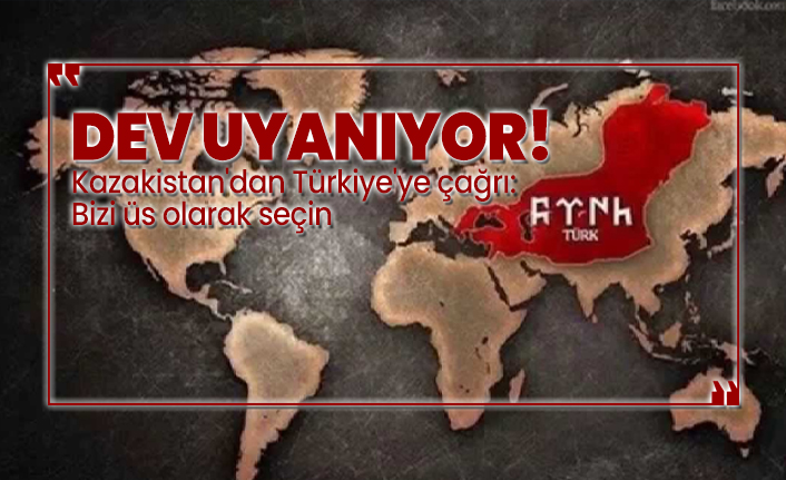 kazakistan dan turkiye ye cagri bizi