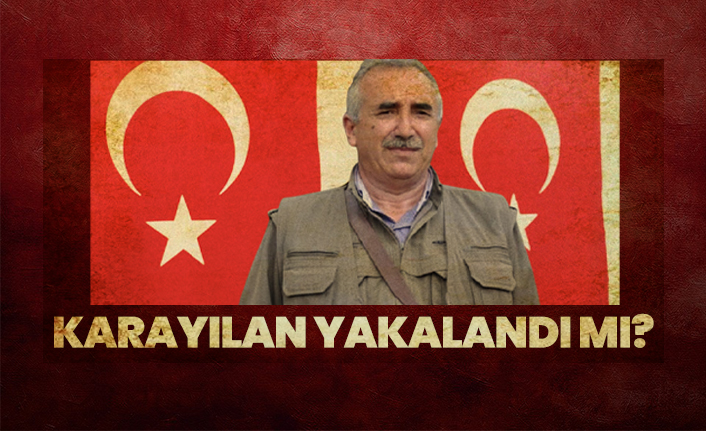 Terörist başı Murat Karayılan yakalandı mı?