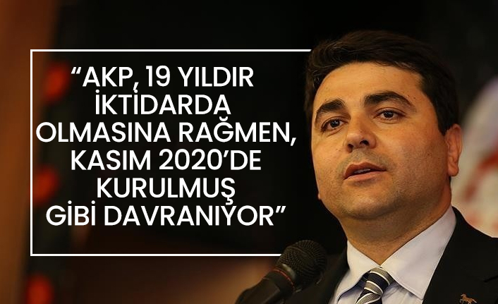 DP lideri Gültekin Uysal “AKP, 19 yıldır  iktidarda  olmasına rağmen, Kasım 2020’de  kurulmuş  gibi davranıyor”