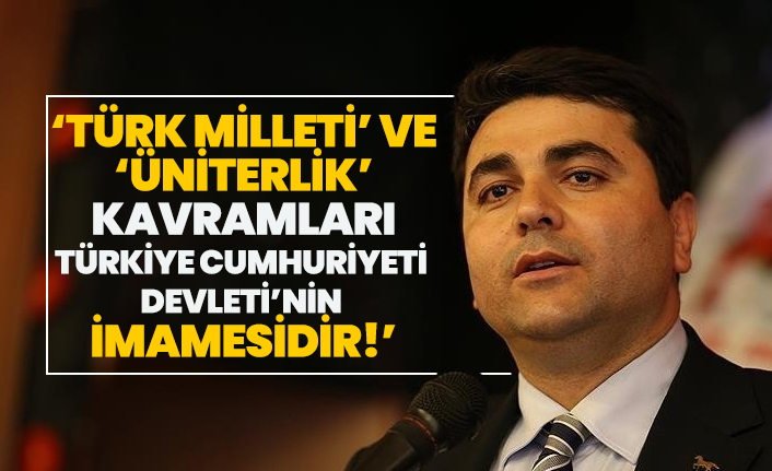 DP Lideri Gültekin Uysal ‘Türk Milleti’ ve  ‘üniterlik’  kavramları Türkiye Cumhuriyeti  Devleti’nin  imamesidir!’