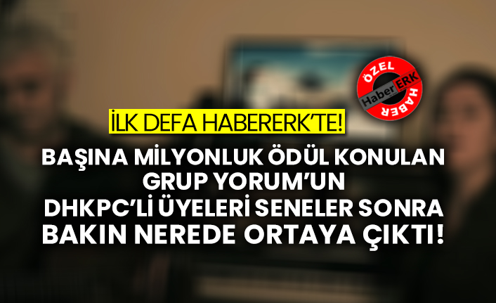 ilk defa habererk te basina milyonluk odul konulan grup yorum un dhkpc li uyeleri seneler sonra