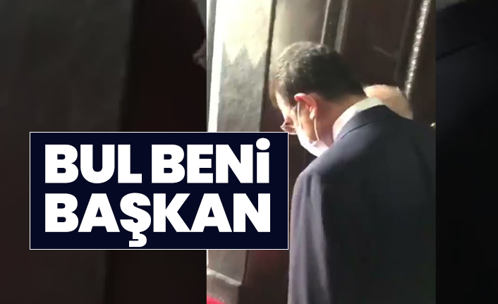 İmamoğlu'na tepkiler dinmiyor "Bul beni başkan"