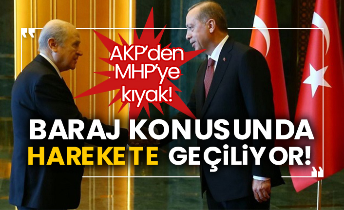 AKP’den MHP’ye kıyak! Baraj konusunda harekete geçiliyor!