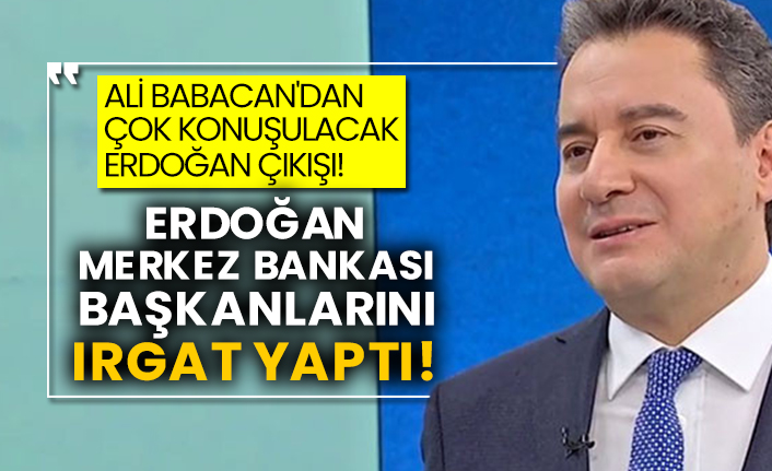 Ali Babacan'dan çok konuşulacak Erdoğan çıkışı!