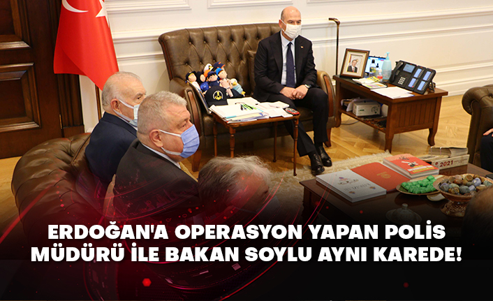 Erdoğan'a operasyon yapan polis müdürü ile Bakan Soylu aynı karede!