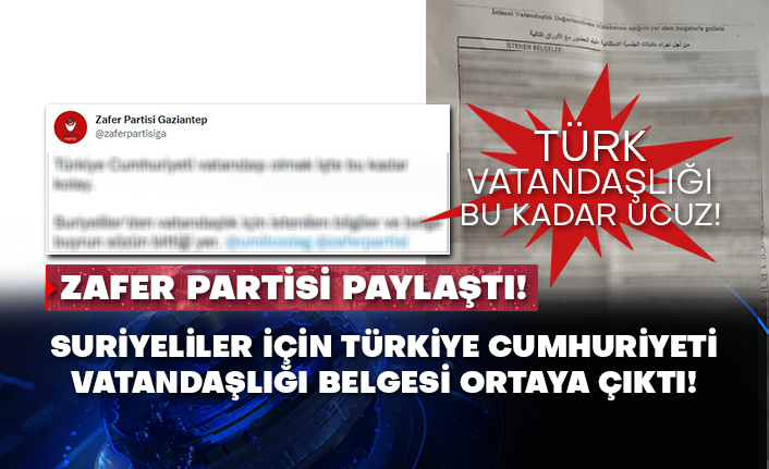 Zafer Partisi paylaştı! Suriyeliler için Türkiye Cumhuriyeti vatandaşlığı belgesi ortaya çıktı!