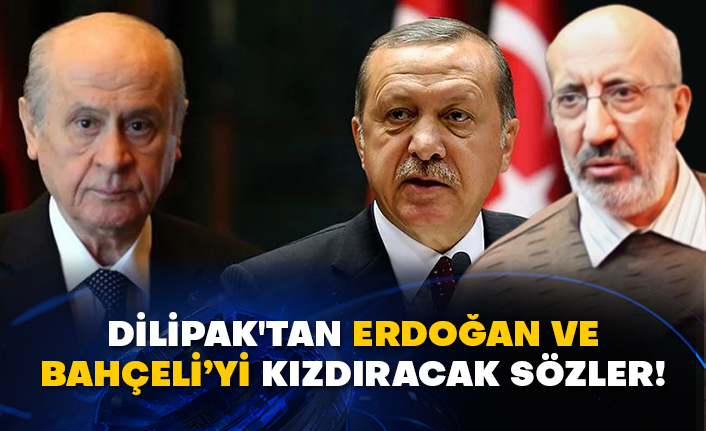 Abdurrahman Dilipak'tan Erdoğan ve Bahçeli’yi kızdıracak sözler!