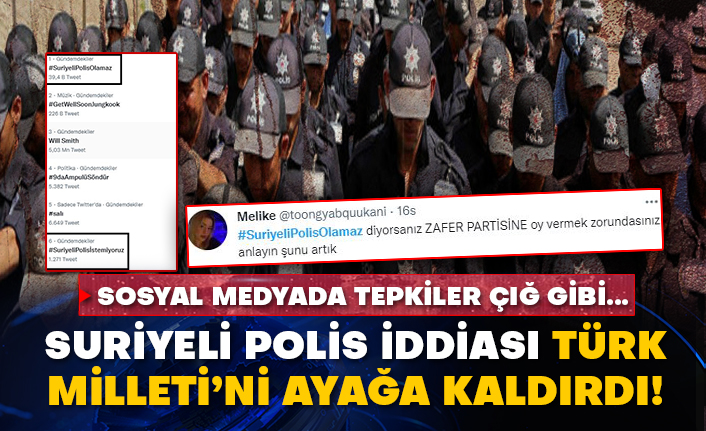 Sosyal medyada tepkiler çığ gibi… Suriyeli polis iddiası Türk Milleti’ni ayağa kaldırdı!