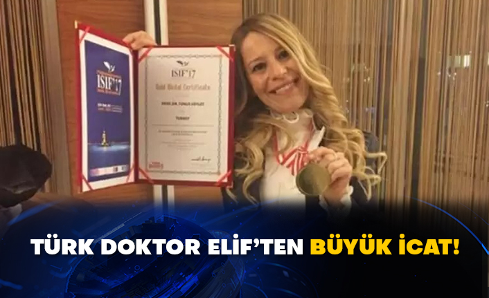 Türk Doktor Elif’ten büyük icat!