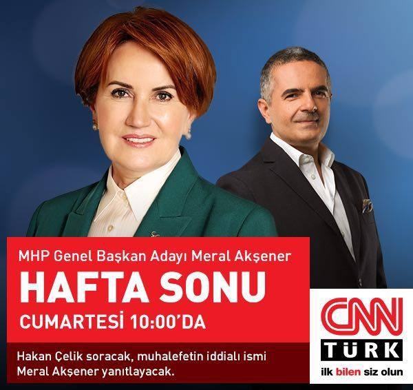 Meral Akşener CNN TÜRK ekranlarında