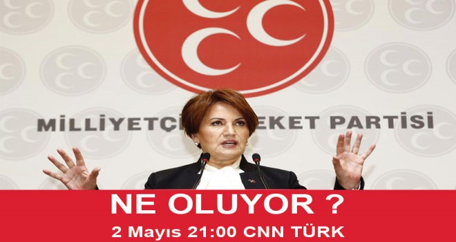 Meral Akşener 'CNN TÜRK' te canlı yayında