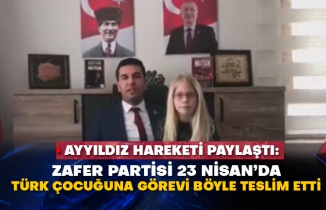 Ayyıldız Hareketi paylaştı: Zafer Partisi 23 Nisan’da Türk çocuğuna görevi böyle teslim etti